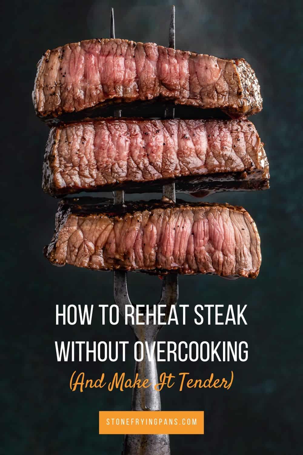 how-to-reheat-steak-without-overcooking-and-make-it-tender